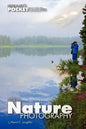 Beginner's Pocket Guide to Digital Nature Photography - Paperback