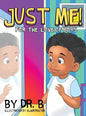 Just Me! for the Love of Boys - Hardcover