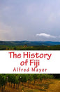 The History of Fiji - Paperback
