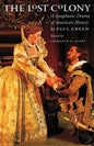 Lost Colony: A Symphonic Drama of American History - Paperback