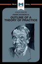 An Analysis of Pierre Bourdieu's Outline of a Theory of Practice - Paperback