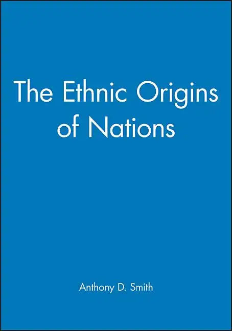 The Ethnic Origins of Nations - Paperback