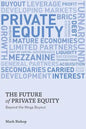 The Future of Private Equity: Beyond the Mega Buyout - Hardcover