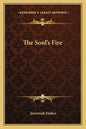 The Soul's Fire - Paperback