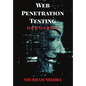 Web Penetration Testing: Hack Your Way - Paperback