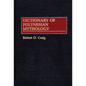 Dictionary of Polynesian Mythology - Hardcover
