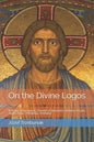 On the Divine Logos: Aristides, Athenagoras, Clement of Alexandria, Irenaeus of Lyon, Justin, Tatian, Theophilus, Mathetes - Paperback