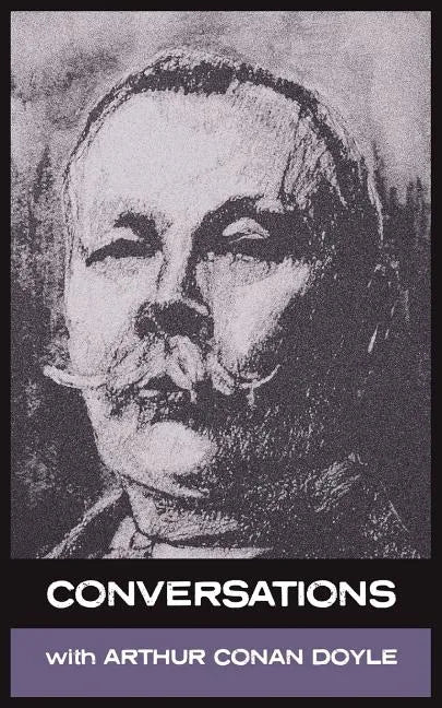 Conversations with Arthur Conan Doyle - Paperback