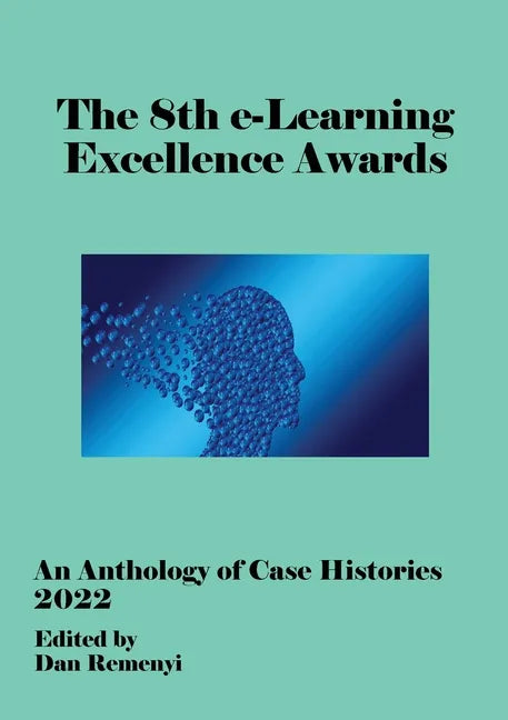 8th e-Learning Excellence Awards - ECEL 2022 - Paperback