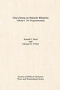 The Chreia in Ancient Rhetoric: Volume I, The Progymnasmata - Paperback