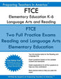 FTCE Elementary Education K-6 Language Arts and Reading: Elementary Education Subtest 1: Language Arts and Reading 601 - Paperback
