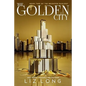 The Golden City - Paperback