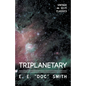 Triplanetary - Paperback