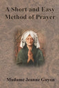 A Short and Easy Method of Prayer - Paperback