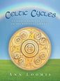 Celtic Cycles: Guidance from the Soul on the Spiritual Journey - Paperback