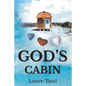 God's Cabin - Paperback
