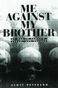 Me Against My Brother: At War in Somalia, Sudan and Rwanda - Paperback