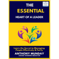 The Essential Heart of a Leader - Paperback