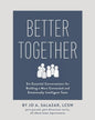 Better Together: Six Essential Conversations for Building a More Connected and Emotionally Intelligent Team - Paperback