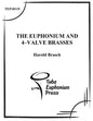 The Euphonium and 4-Valve Brasses: An Advanced Tutor - Paperback
