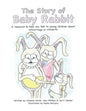 The Story of Baby Rabbit: A Resource to Help You Talk to Young Children About Miscarriage or Stillbirth - Paperback