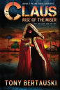 Claus: Rise of the Miser - Paperback