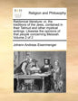 Rabbinical Literature: Or, the Traditions of the Jews, Contained in Their Talmud and Other Mystical Writings. Likewise the Opinions of That P - Paperback