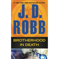 Brotherhood in Death - Paperback