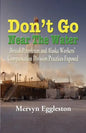 Don't Go Near the Water - Paperback