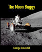 The Moon Buggy: Lunar Roving Vehicle - Paperback