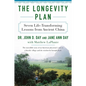 The Longevity Plan: Seven Life-Transforming Lessons from Ancient China - Paperback