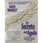 El Secreto Del Aguila - Paperback