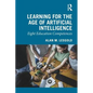 Learning for the Age of Artificial Intelligence: Eight Education Competences - Paperback