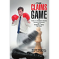 The Claims Game: The Tricks and Deceptive Tactics Insurance Companies Use to Underpay or Deny Your Claim - Paperback