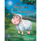The Sheep and the Shadows - Paperback