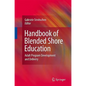 Handbook of Blended Shore Education: Adult Program Development and Delivery - Hardcover