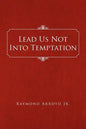 Lead Us Not Into Temptation - Paperback