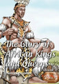 The glory of African Kings and Queens: Contesting for glory and empire - Paperback