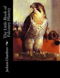 The Little Book of Falconry History - Paperback