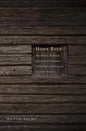 Home Rule: Households, Manhood, and National Expansion on the Eighteenth-Century Kentucky Frontier - Hardcover