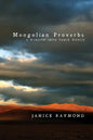 Mongolian Proverbs: A Window Into Their World - Paperback