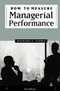 How to Measure Managerial Performance - Paperback