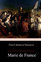 French Mediaeval Romances - Paperback