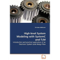 High-level System Modeling with SystemC and TLM - Paperback