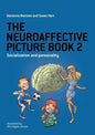The Neuroaffective Picture Book 2: Socialization and Personality - Hardcover