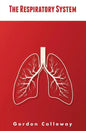 The Respiratory System - Paperback