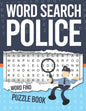 Police Word Search: Word Find Puzzle - Paperback