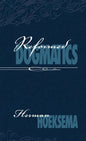 Reformed Dogmatics (Volume 2) - Hardcover