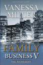 Family Business V: The Atonement - Paperback