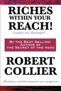 Riches Within Your Reach! Complete and Unabridged - Paperback